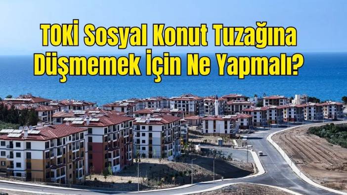 Antalya Emniyeti Uyardı: TOKİ Tuzağına Dikkat! Sahte Siteler Nasıl Anlaşılır?