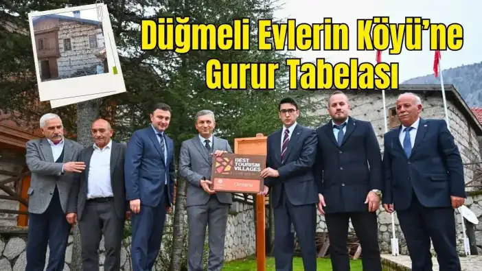 Ormana’ya Dünya Gururu: Tabela Törenle Yerini Aldı