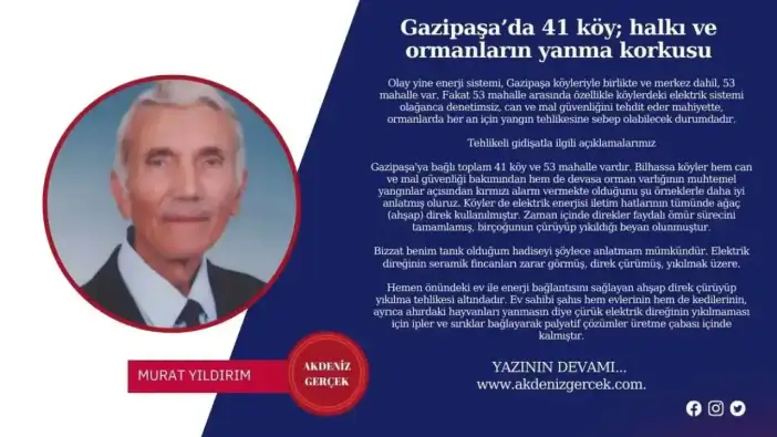Gazipaşa’da 41 köy; halkı ve ormanların yanma korkusu