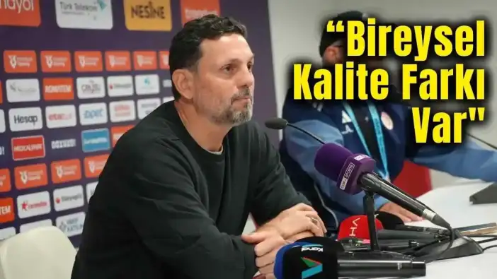 Galatasaray Maçı Sonrası Erol Bulut’tan Çarpıcı Değerlendirme