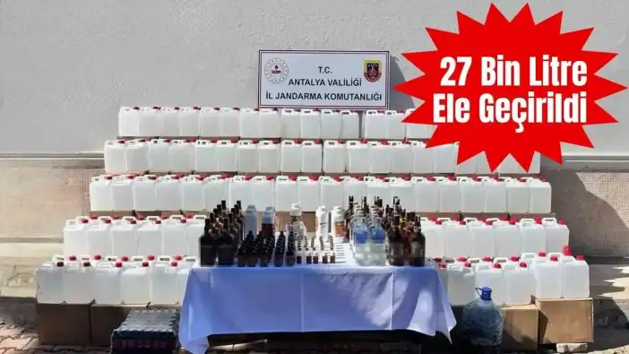 Yılbaşı Öncesi Antalya’da Sahte İçki Alarmı: 27 Bin Litre Ele Geçirildi