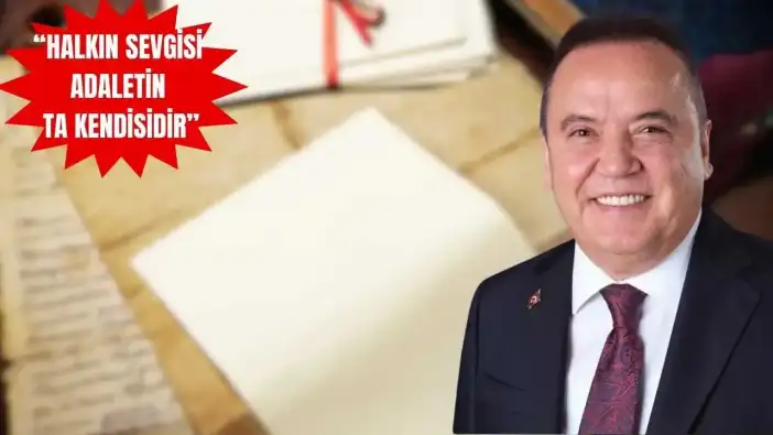 Muhittin Böcek Antalyalılara Seslendi: Cezaevinden Duygu Dolu Mektup!
