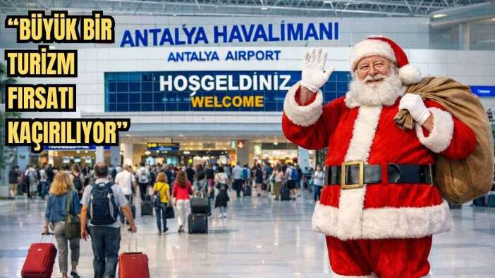Emekli Diplomat Demirok: 'Antalya Noel Baba'na Sahip Çık'