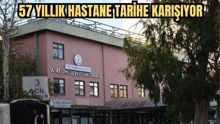 Antalya Atatürk Devlet Hastanesi Kapanıyor! Tarihi Belli Oldu
