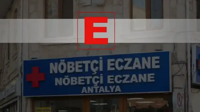 Antalya’da Yılbaşında Nöbetçi Eczaneler! 31 Aralık Çarşamba Nöbetçi Eczane Listesi