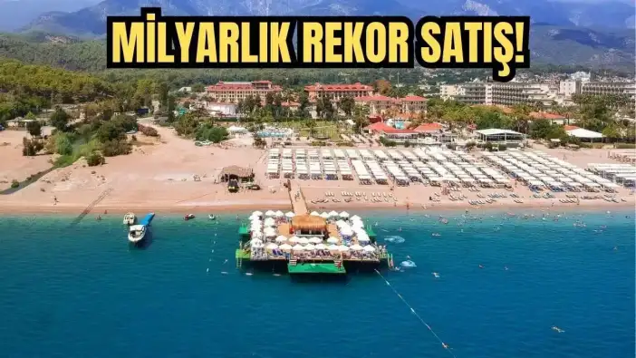 TMSF’den Antalya’da Rekor Satış! O Otel için 5 Milyar 950 Milyon TL Bedel Biçildi