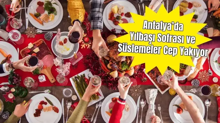 Antalya’da Evde Yılbaşı Kutlaması Kaç TL?