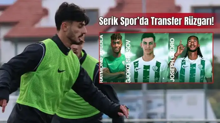 Serik Spor 3 Yeni Transferle İstanbul Yolunda!