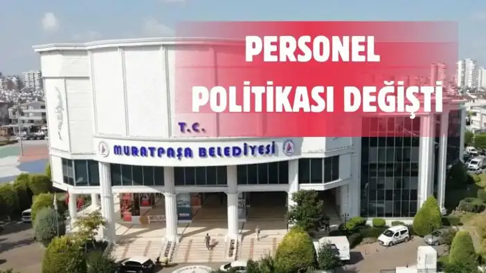 Muratpaşa Belediyesi’nden Dikkat Çeken İstihdam Açıklaması