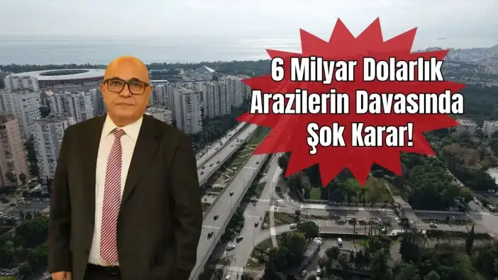 'Büyük Antalya Davası'nda Yollara Kapatma Kararı! Kentin Ana Caddelerinde Ulaşım Ne Olacak?