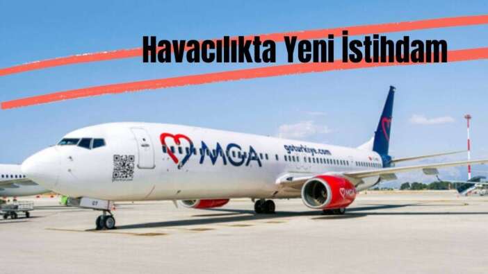 Antalya’da Havacılık İstihdamı: Mavi Gök Airlines Dispatcher İlan Yayımladı