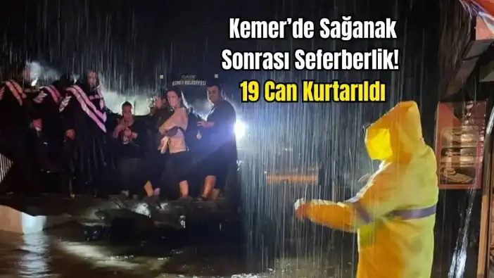 Kemer'de Korkutan Anlar! Selde Mahsur Kalanlar Böyle Kurtarıldı