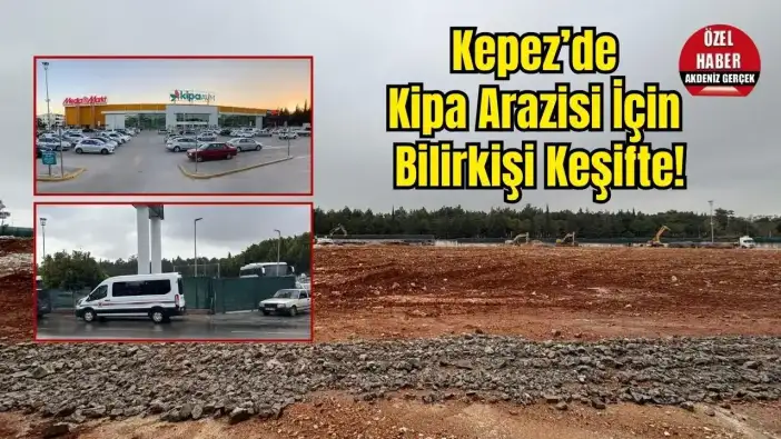 Antalya’da Yıkılan Kipa Alanına Rezidans ve AVM Projesinde Bilirkişi Sahada
