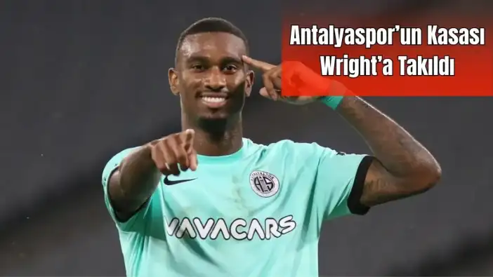 Antalyaspor’un Wright Hesabı Tutmadı