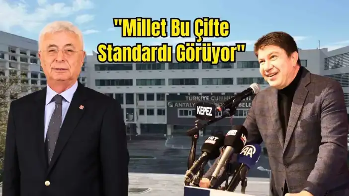 CHP Antalya İl Başkanı Kamacı’dan Türel’e Sert Çıkış