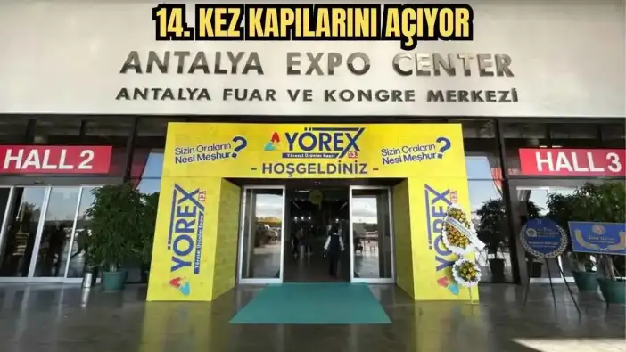 YÖREX 14. Kez Kapılarını Açıyor! YÖREX 2026 İçin Geri Sayım Başladı