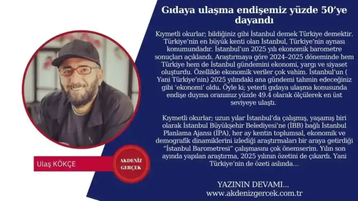 Gıdaya ulaşma endişemiz yüzde 50’ye dayandı