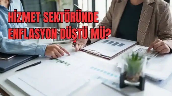 Hizmet Sektöründe Maliyet Artış Hızı Belli Oldu