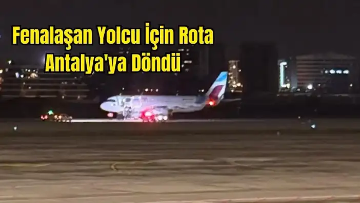 Gökyüzünde Can Pazarı: Dubai Uçağı Acil Kodla Antalya'ya İndi!