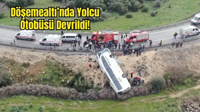 Antalya’da Yolcu Otobüsü Faciası: 8 Ölü, 26 Yaralı