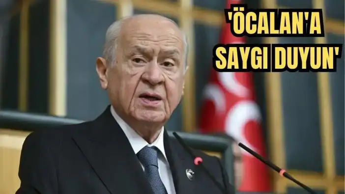 MHP Genel Başkanı Bahçeli’den Kritik Çıkış: 'Öcalan'a Saygı Duyun'