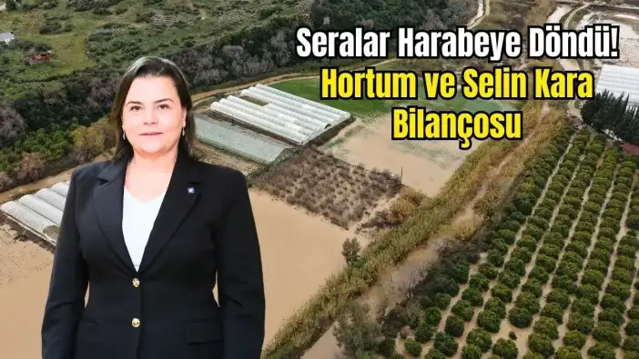 Antalya'da Tarımın Kalbine 300 Milyon TL'lik Darbe! 6 Bin Dönüm Zarar Gördü