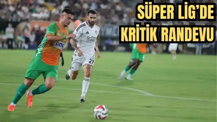 Alanyaspor, Beşiktaş Deplasmanında! Son 5 Maçtır Kaybetmiyor