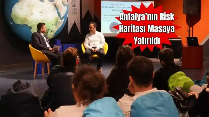 Antalya’da Depreme Karşı, Kentsel Dönüşüm Mercek Altında