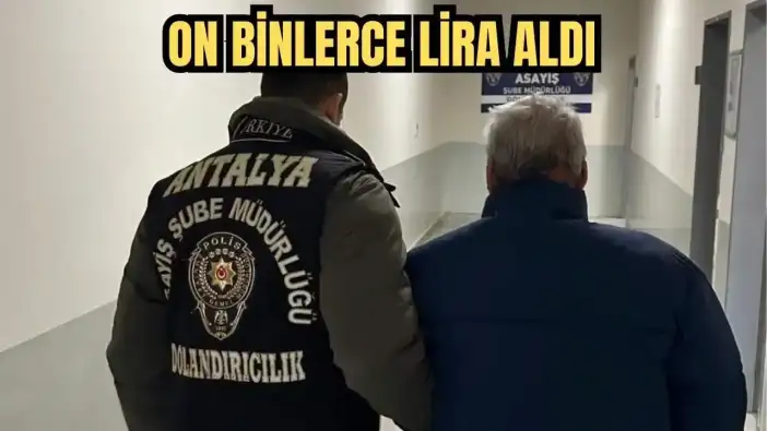 Antalya'da Belediyede İş Vaadiyle Para Toplayarak Dolandıran Şahıs Tutuklandı