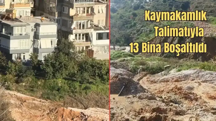 Alanya’da Afet Üstüne Afet, 2 Mahallede Korkutan Toprak Kayması