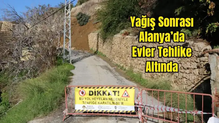 Alanya'da Toprak Kayması Anı Görüntülendi: 'Gelme, Gelme!' Diye Bağırdı
