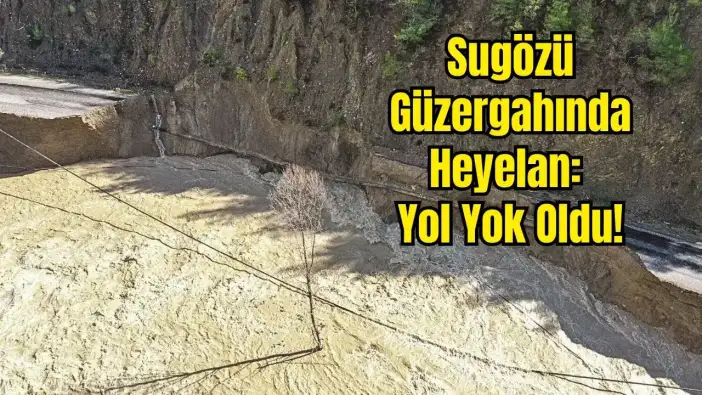Gazipaşa'da Yol Ortadan Kayboldu! Sugözü Yolu Ulaşıma Kapandı