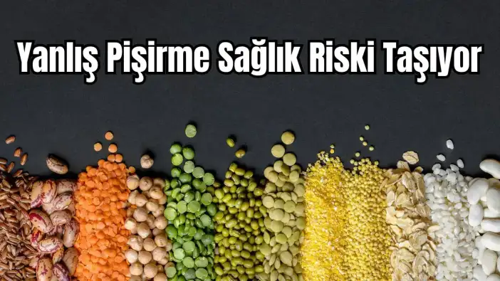 Baklagillerde Doğal Lektin Uyarısı: Bakanlıktan Hazırlama Rehberi