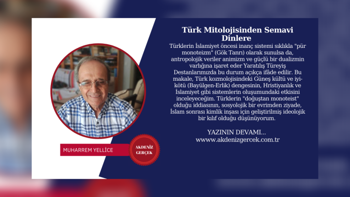 Türk Mitolojisinden Semavi Dinlere