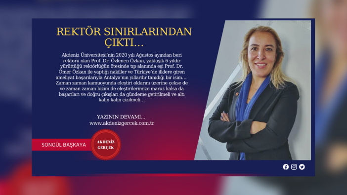 Rektör Sınırlarından Çıktı…