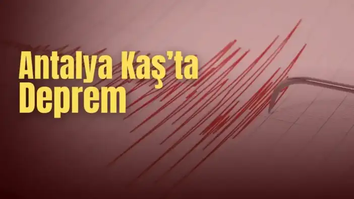 Akdeniz'de Korkutan Sarsıntı: Kaş Açıklarında Deprem