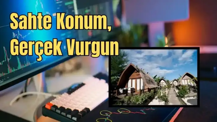 Antalya’da Bungalov Dolandırıcılarından 28 Bin TL’lik Tuzak