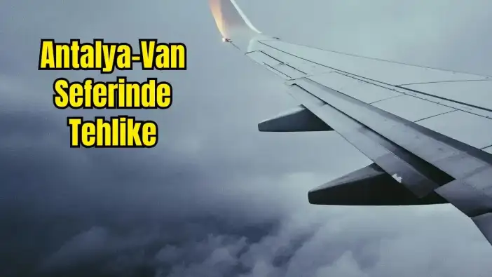 Antalya Uçağı Van İnişinde Hasar Aldı