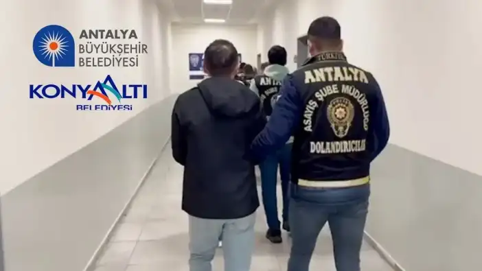 Büyükşehir ve Konyaaltı Belediyelerinde İşe Sokma Vaadiyle Vurgun: 7 Şüpheli Yakalandı