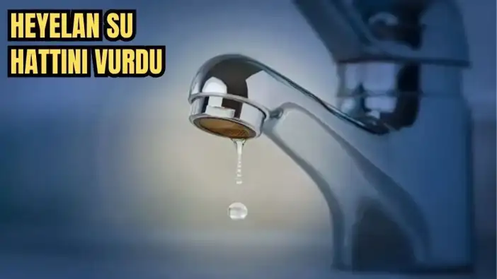 Gazipaşa’da Heyelan Meydana Geldi! Birçok İlçede Su Kesintileri Yaşanacak