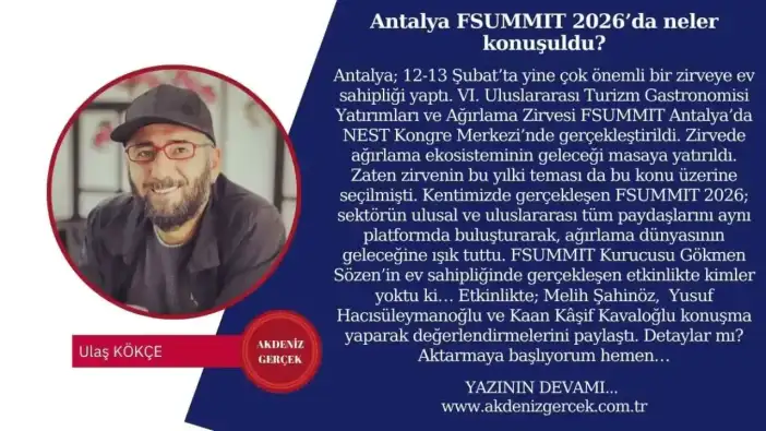 Antalya FSUMMIT 2026’da neler konuşuldu?