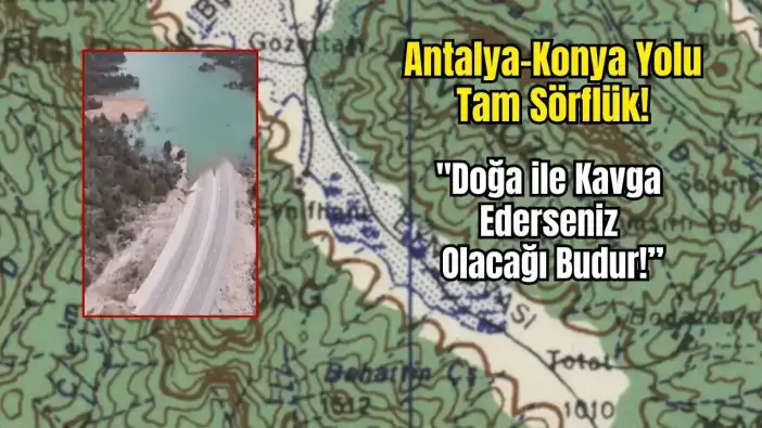 Turhan Çömez’den Antalya-Konya Yolu İçin Sert Sorular: 'Onayı Kim Verdi?'