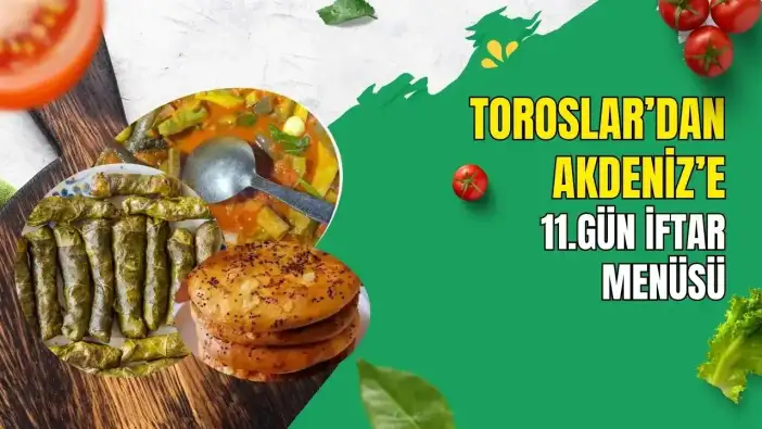 Antalya Kemer'den Tariflerle 11. Gün İftar Menüsü