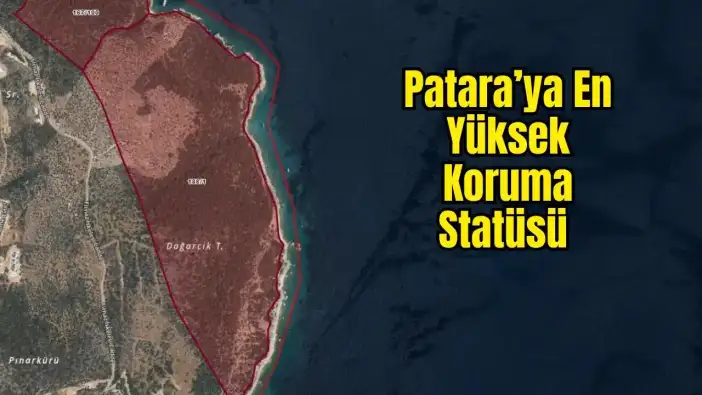 Kaş Patara'da Dev Sahil Arazisine En Yüksek Koruma!