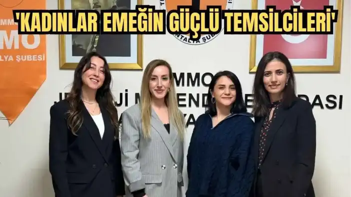 Jeoloji Mühendisleri Odası Antalya’dan 8 Mart Mesajı: 'Kadınlar Emeğin Güçlü Temsilcileri'