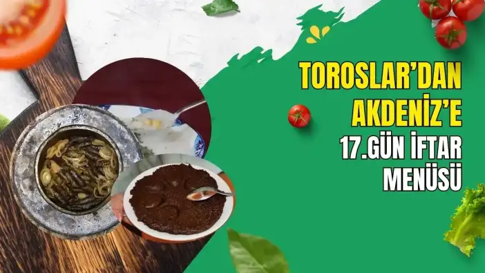 17. Gün İftar Menüsü: Sütlü Çorbadan Cillincop Helvasına Düğmeli Evlerin Mutfak Sırrı