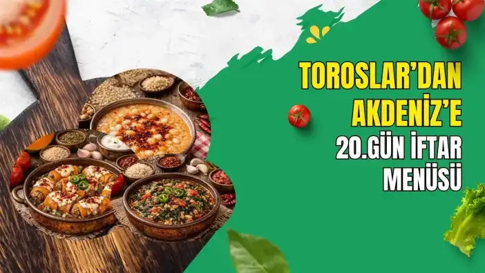 Antalya'dan 20. Gün İftar Menüsü: Kış Kabağı, Kızılot, Yarma