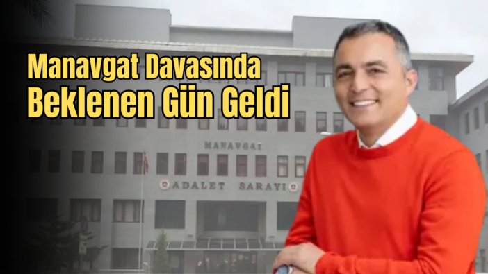 Manavgat Belediyesi Davasında 3. Perde: Niyazi Nefi Kara Hakim Karşısında