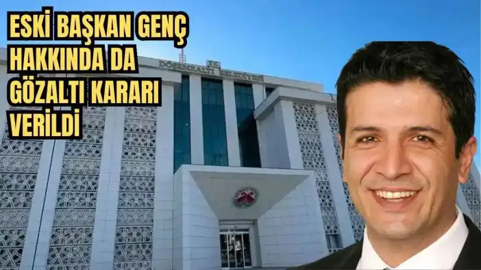 Döşemealtı Belediyesi'ne Soruşturma! Eski Başkan Genç ve 21 Kişi Hakkında Gözaltı Kararı