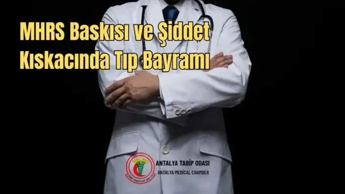 14 Mart Tıp Bayramı’nda Hekimlerden "Şiddet ve Yoğunluk" Mesajı